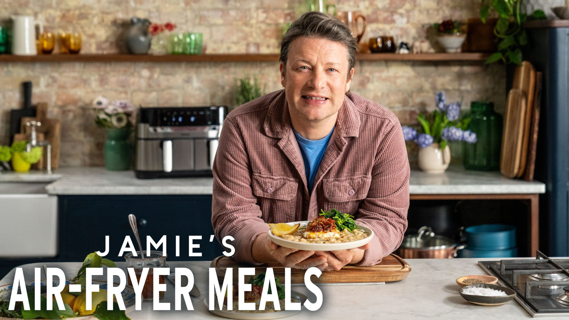 Watch Jamie's Air Fryer Meals live or ondemand Freeview Australia