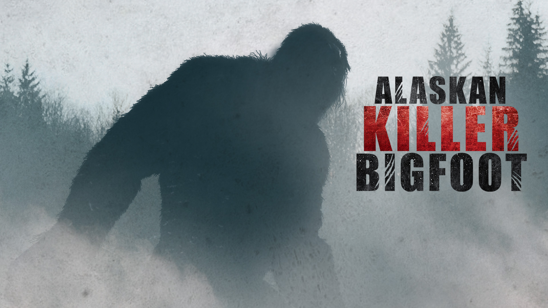 Watch Alaskan Killer Bigfoot live or ondemand Freeview Australia