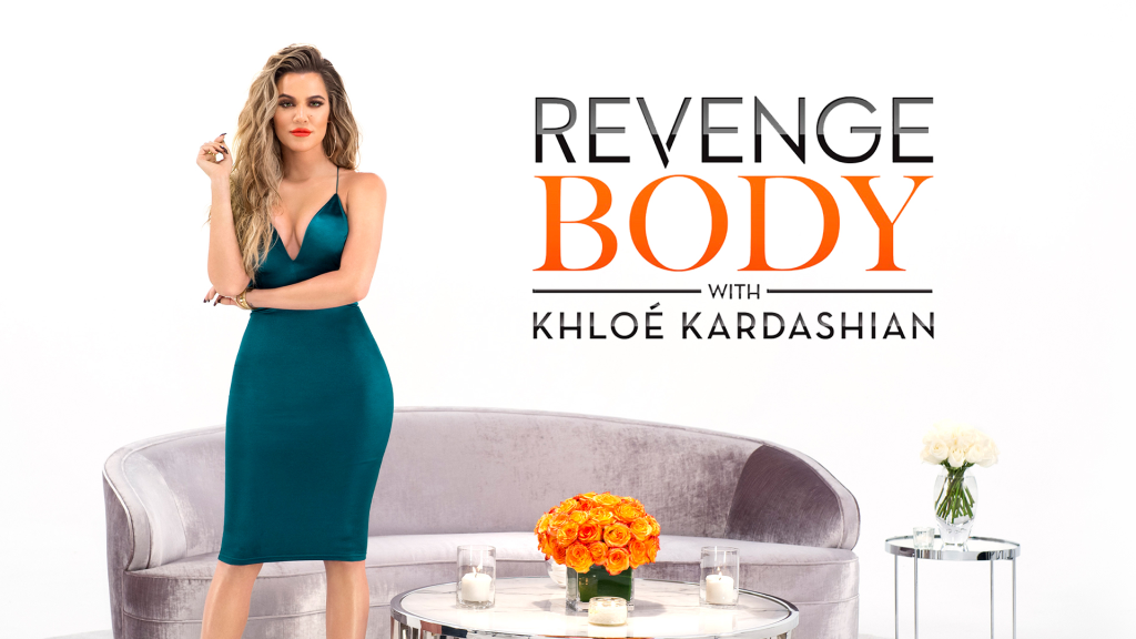 Watch Revenge Body With Khloé Kardashian Live Or On Demand Freeview